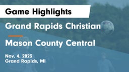 Grand Rapids Christian  vs Mason County Central  Game Highlights - Nov. 4, 2023