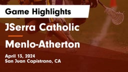 JSerra Catholic  vs Menlo-Atherton  Game Highlights - April 13, 2024