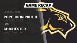 Recap: Pope John Paul II vs. Chichester  2016