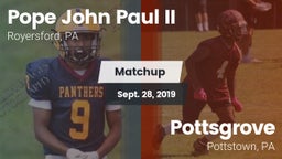 Matchup: Pope John Paul II vs. Pottsgrove  2019