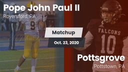 Matchup: Pope John Paul II vs. Pottsgrove  2020