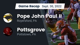 Recap: Pope John Paul II vs. Pottsgrove  2022