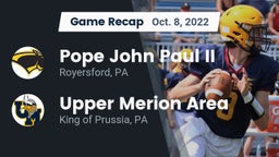 Recap: Pope John Paul II vs. Upper Merion Area  2022