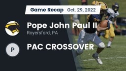 Recap: Pope John Paul II vs. PAC CROSSOVER 2022