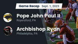 Recap: Pope John Paul II vs. Archbishop Ryan  2023