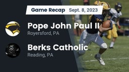 Recap: Pope John Paul II vs. Berks Catholic  2023