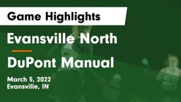 Evansville North  vs DuPont Manual  Game Highlights - March 5, 2022