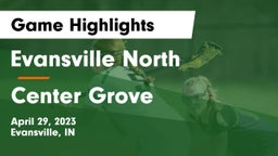 Evansville North  vs Center Grove Game Highlights - April 29, 2023