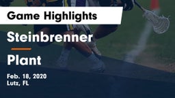 Steinbrenner  vs Plant  Game Highlights - Feb. 18, 2020