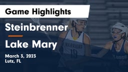 Steinbrenner  vs Lake Mary  Game Highlights - March 3, 2023