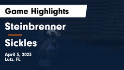 Steinbrenner  vs Sickles  Game Highlights - April 3, 2023