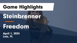 Steinbrenner  vs Freedom  Game Highlights - April 1, 2024