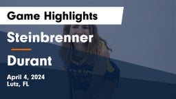 Steinbrenner  vs Durant Game Highlights - April 4, 2024