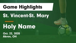 St. Vincent-St. Mary  vs Holy Name  Game Highlights - Oct. 22, 2020