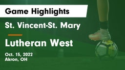St. Vincent-St. Mary  vs Lutheran West  Game Highlights - Oct. 15, 2022