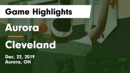 Aurora  vs Cleveland  Game Highlights - Dec. 22, 2019