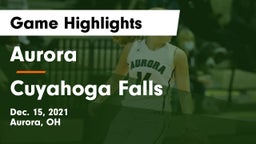 Aurora  vs Cuyahoga Falls  Game Highlights - Dec. 15, 2021