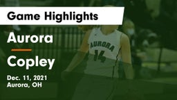 Aurora  vs Copley  Game Highlights - Dec. 11, 2021