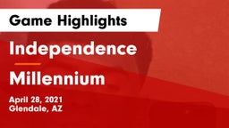 Independence  vs Millennium   Game Highlights - April 28, 2021