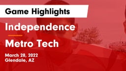 Independence  vs Metro Tech  Game Highlights - March 28, 2022
