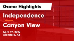 Independence  vs Canyon View  Game Highlights - April 19, 2022