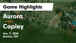 Aurora  vs Copley  Game Highlights - Jan. 9, 2024
