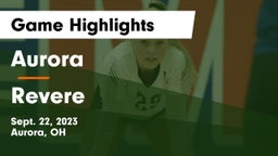 Aurora  vs Revere  Game Highlights - Sept. 22, 2023