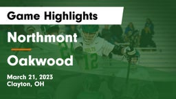Northmont  vs Oakwood  Game Highlights - March 21, 2023