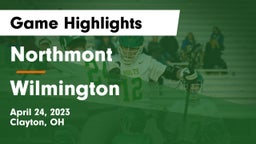 Northmont  vs Wilmington  Game Highlights - April 24, 2023