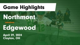 Northmont  vs Edgewood  Game Highlights - April 29, 2024