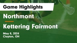 Northmont  vs Kettering Fairmont Game Highlights - May 8, 2024
