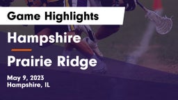 Hampshire  vs Prairie Ridge  Game Highlights - May 9, 2023