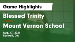 Blessed Trinity  vs Mount Vernon School Game Highlights - Aug. 17, 2021