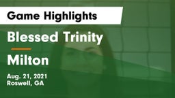 Blessed Trinity  vs Milton  Game Highlights - Aug. 21, 2021