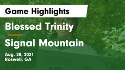 Blessed Trinity  vs Signal Mountain Game Highlights - Aug. 28, 2021