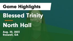 Blessed Trinity  vs North Hall  Game Highlights - Aug. 20, 2022