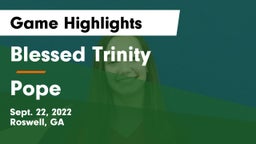 Blessed Trinity  vs Pope  Game Highlights - Sept. 22, 2022