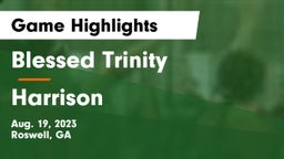 Blessed Trinity  vs Harrison  Game Highlights - Aug. 19, 2023