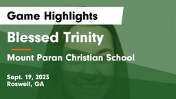 Blessed Trinity  vs Mount Paran Christian School Game Highlights - Sept. 19, 2023