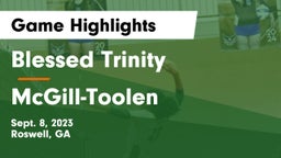 Blessed Trinity  vs McGill-Toolen  Game Highlights - Sept. 8, 2023