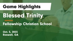 Blessed Trinity  vs Fellowship Christian School Game Highlights - Oct. 5, 2023