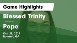Blessed Trinity  vs Pope  Game Highlights - Oct. 28, 2023