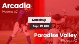 Matchup: Arcadia  vs. Paradise Valley  2017