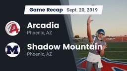 Recap: Arcadia  vs. Shadow Mountain  2019
