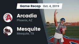Recap: Arcadia  vs. Mesquite  2019