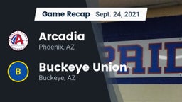 Recap: Arcadia  vs. Buckeye Union  2021