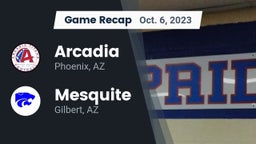 Recap: Arcadia  vs. Mesquite  2023