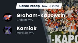 Recap: Graham-Kapowsin  vs. Kamiak  2023