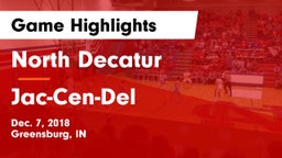 North Decatur  vs Jac-Cen-Del  Game Highlights - Dec. 7, 2018
