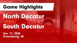 North Decatur  vs South Decatur  Game Highlights - Jan. 17, 2020